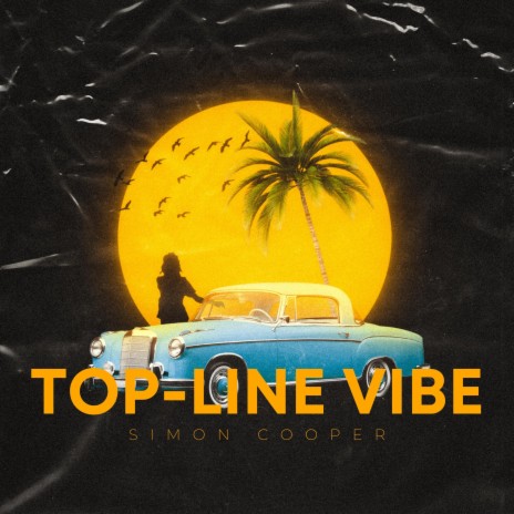 Top-Line Vibe | Boomplay Music