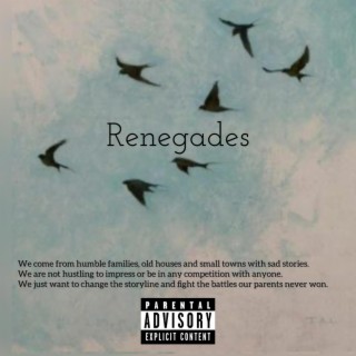 Renegades
