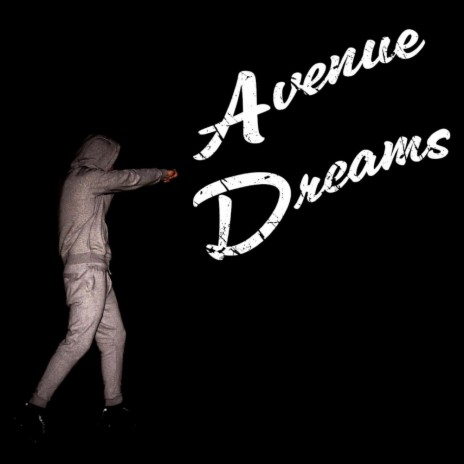 Avenue Dreams | Boomplay Music