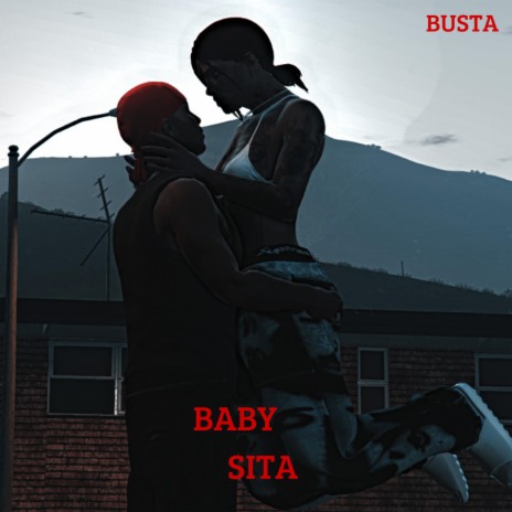 BUSTA (BABY SITA) | Boomplay Music