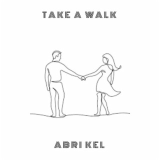 Take A Walk