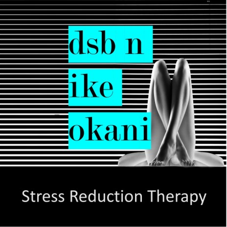 Stress Reduction Therapy | Boomplay Music