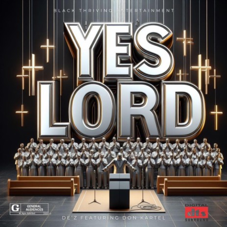 Yes Lord ft. De'Z | Boomplay Music