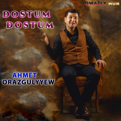 Dostum Dostum | Boomplay Music