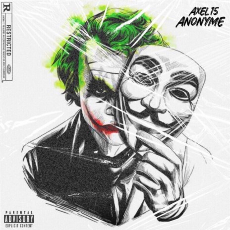 AXEL 15-ANONYME | Boomplay Music