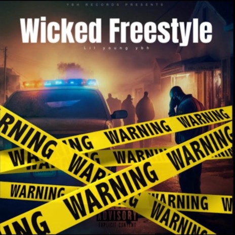 Wicked Freestyle | Boomplay Music