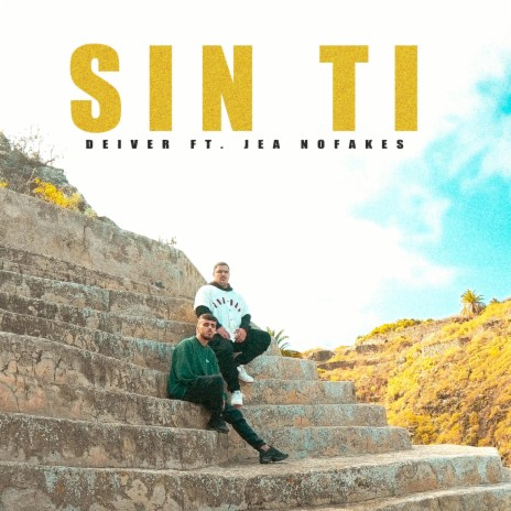 Sin Ti ft. Jea | Boomplay Music