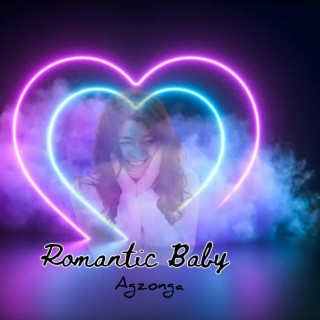 Romantic baby