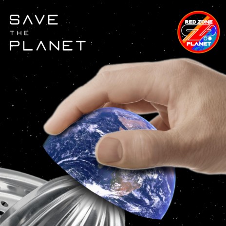 SAVE THE PLANET | Boomplay Music