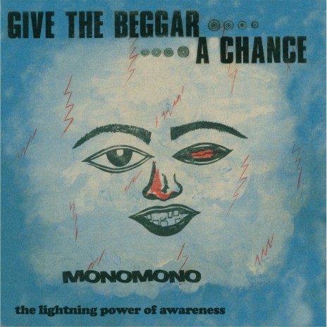 Give The Beggar A Chance | Boomplay Music