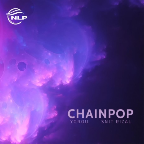 Chainpop ft. Snit Rizal | Boomplay Music