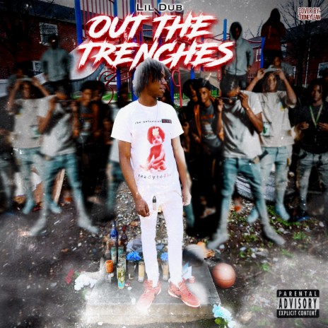 Make It Out The Trenches | Boomplay Music