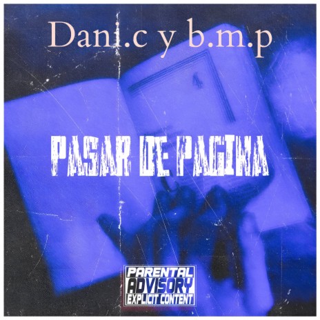 PASAR DE PAGINA ft. B.M.P lcdb | Boomplay Music