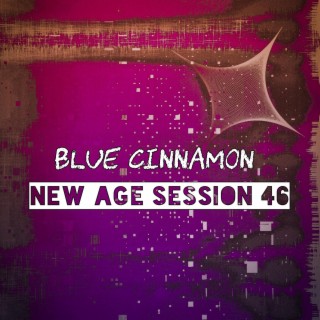 New age session 46