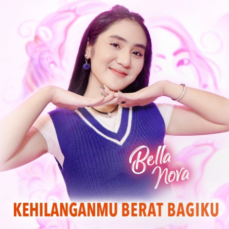 Kehilanganmu Berat Bagiku | Boomplay Music