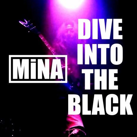 Dive Into The Black | Boomplay Music