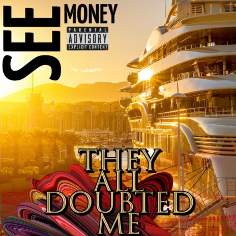 THEY ALL DOUBTED ME | Boomplay Music
