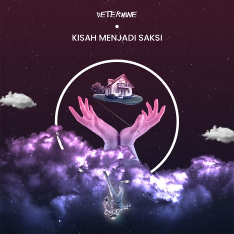 Kisah Menjadi Saksi | Boomplay Music