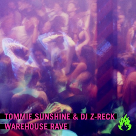 Warehouse Rave (Original Mix) ft. DJ Z-RECK | Boomplay Music