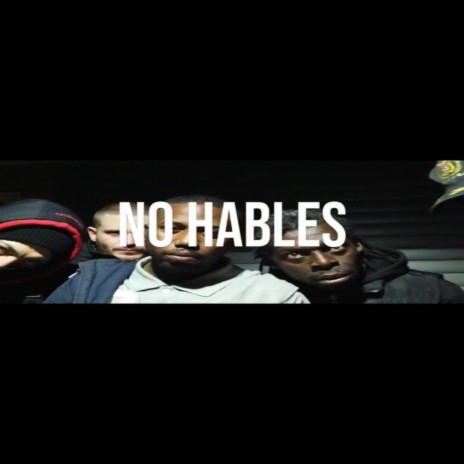 No Hables ft. MALA FAMILIA & Meick Mf | Boomplay Music