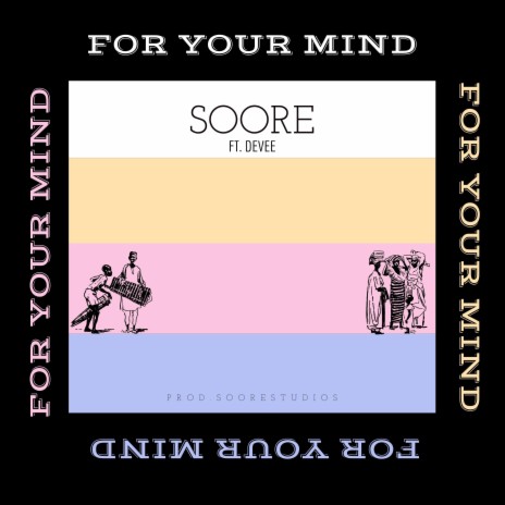 For Your Mind ft. Devee | Boomplay Music
