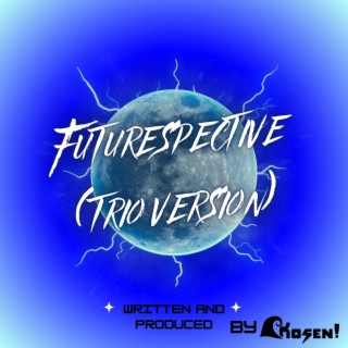 Futurespective (Trio Version)