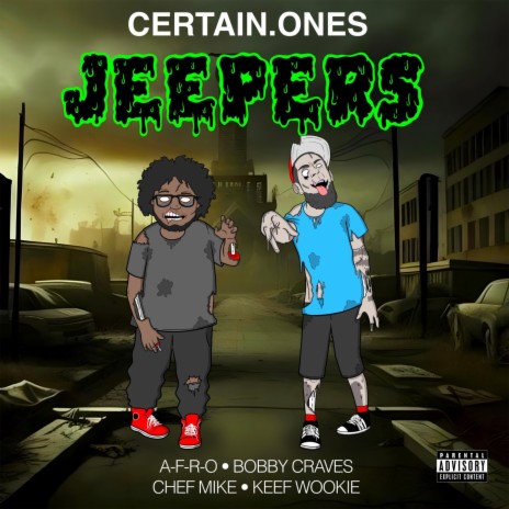 Jeepers ft. A-F-R-O, Bobby Craves, Chef Mike & Keef Wookie | Boomplay Music