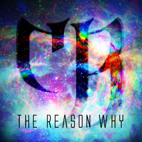 The Reason Why | Boomplay Music