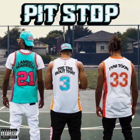 PIT STOP ft. Lambo Warren & Tre Tre Bout That | Boomplay Music