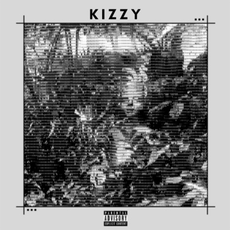 KIZZY (feat. QUE$t, Free Ryan & Stolen) | Boomplay Music