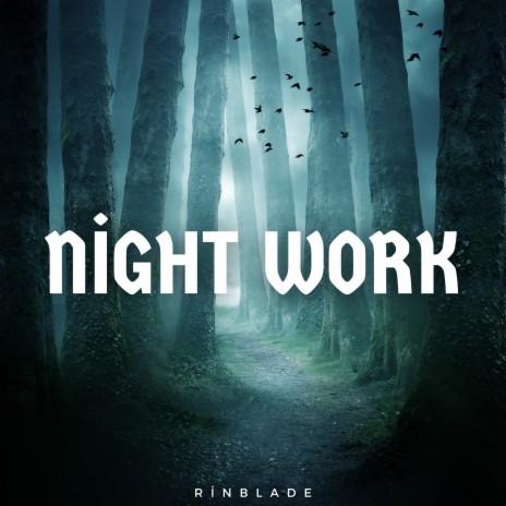 Night Work | Boomplay Music