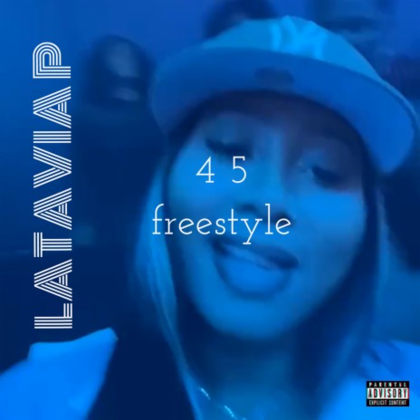 4 5 Freestyle | Boomplay Music
