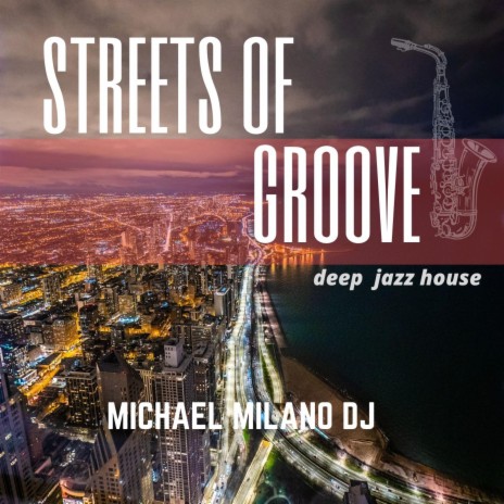 Streets of Groove | Boomplay Music