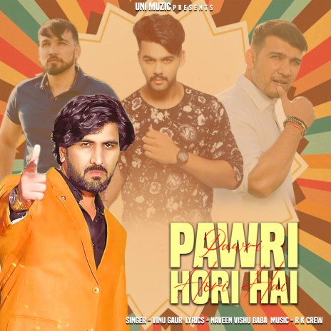 Pawri Hori Hai ft. Amit Antil, Agastya Verma, Joginder Kundu & Mahender Kadian | Boomplay Music