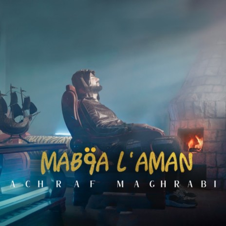 Mab9a L'aman | Boomplay Music