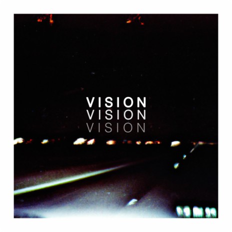 Vision | Boomplay Music