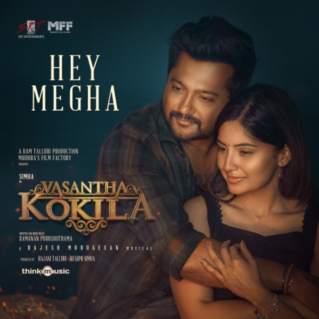 Hey Megha (From Vasantha Kokila) ft. Shakthisree Gopalan & Vijay Yesudas | Boomplay Music