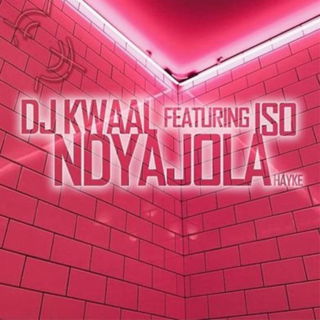 Ndyajola Hayke (feat. Iso) | Boomplay Music