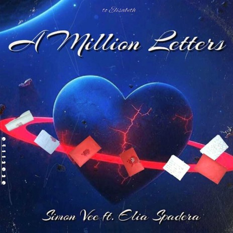 A Million Letters ft. Elia Spadera | Boomplay Music
