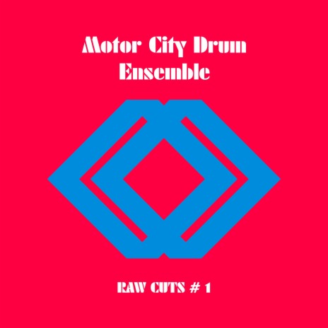 Raw Cuts 1 ft. Motor City Drum Ensemble | Boomplay Music