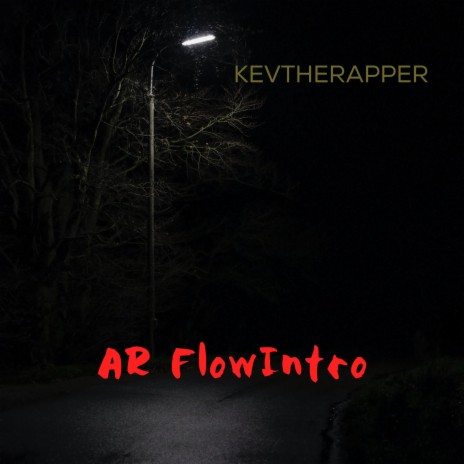 Kevtherapper (AR FlowIntro)