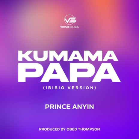 Kumama Papa (Ibibio Version)