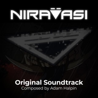 NIRAVASI (Original Video Game Soundtrack)
