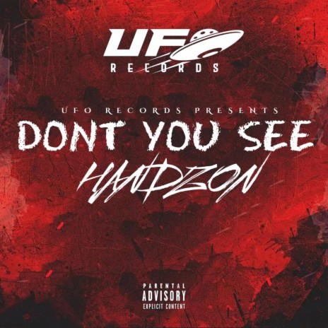 Dont You See (Freestyle) | Boomplay Music