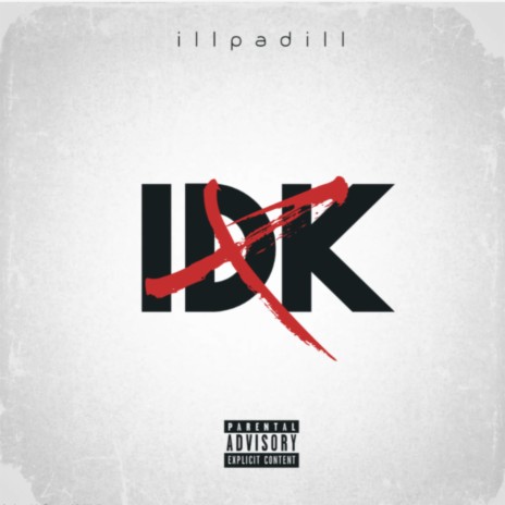I.D.K | Boomplay Music