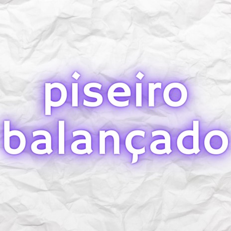 Piseiro Balançado