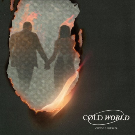 Cold world ft. Shérazz & TWTbeats