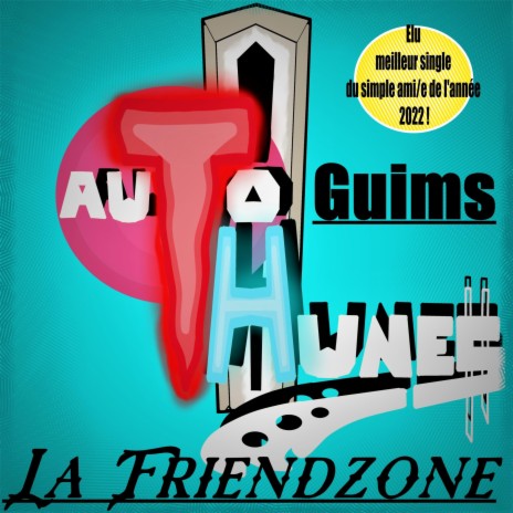Auto Guims, La Friendzone | Boomplay Music