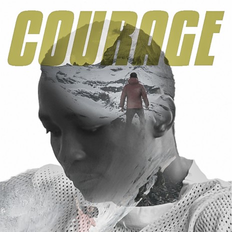 Courage | Boomplay Music