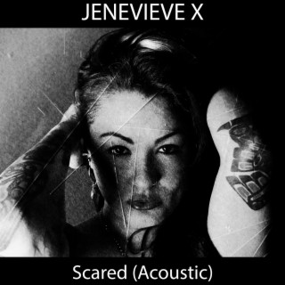 Scared (Acoustic)